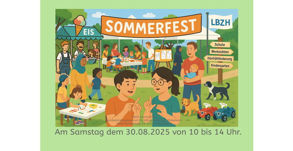 Buntes Treiben von diversen Menschen bei einem Fest. Im Hintergrund ist ein Eisstand, ein Basteltisch und ein Hinweisschild für verschd. Bereiche des LBZH zu sehen. Im Vordergrund kommunizieren zwei Menschen in Gebärdensprache.